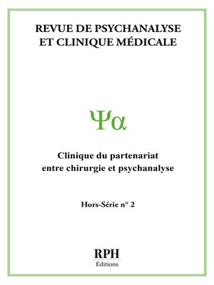 cover image of Revue de psychanalyse et clinique médicale--Hors-série N°2